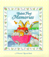 Baby's First Memories: A Parents' Record Book