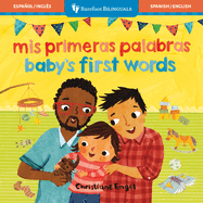 Baby's First Words / Mis primeras palabras (English - Spanish)