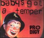Baby's Got a Temper