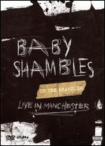 Babyshambles: Up the Shambles