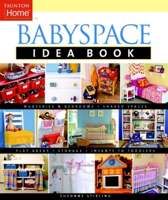 Babyspace Idea Book - Stirling, Suzonne