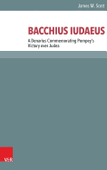 Bacchivs Ivdaevs: A Denarius Commemorating Pompey's Victory Over Judea
