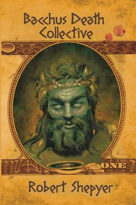 Bacchus Death Collective - Shepyer, Robert