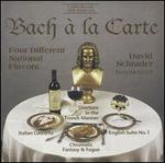 Bach � la Carte