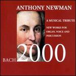 Bach 2000: A Musical Tribute