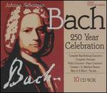 Bach: 250 Year Celebration