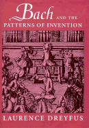 Bach and the Patterns of Invention