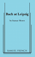 Bach at Leipzig