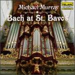 Bach at St. Bavo's