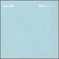 Bach au Marimba - Trio SR9