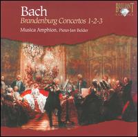 Bach: Brandenburg Concertos 1-2-3 - Albert Bruggen (cello); Erwin Wieringa (horn); Frank de Bruine (oboe); Irmgard Schaller (violin); Mari�tte Holtrop (viola);...
