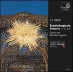 Bach: Brandenburgische Konzerte Nos. 1, 3, 5