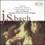 Bach: Cantatas 56 & 82