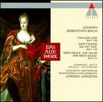 Bach: Cantatas BWV 27, 158 & 198 "Trauer-Ode"