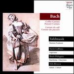 Bach: Coffee Cantata; Peasant Cantata