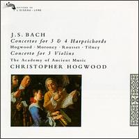 Bach: Concertos for 3 & 4 Harpsichords - Catherine Mackintosh (violin); Christophe Rousset (harpsichord); Christopher Hirons (violin);...
