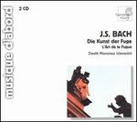 Bach: Die Kunst der Fuge