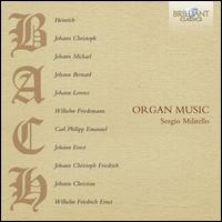 Bach Family Organ Music - Sergio Militello (organ)
