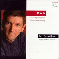 Bach: Goldberg Variations - Luc Beausejour (harpsichord)