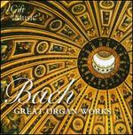 Bach: Great Organ Works