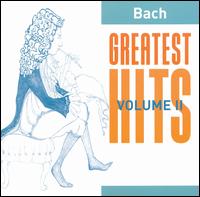 Bach: Greatest Hits, Vol. 2 - Andr�s Schiff (piano); Christopher Bowers-Broadbent (organ); Eduardo Fernandez (guitar); Heinz Holliger (oboe);...