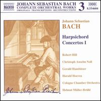 Bach: Harpsichord Concertos 1 - Christoph Anselm Noll (harpsichord); Gerald Hambitzer (harpsichord); Harald Hoeren (harpsichord); Robert Hill (harpsichord);...