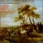 Bach: Hunt Cantata
