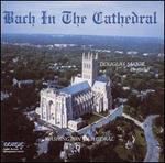 Bach in the Cathedral