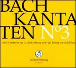 Bach: Kantaten No. 3