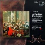 Bach: La Musique d' Orchestre - Antje Schurrock (flute); Christian Beuse (bassoon); Christian-Friedrich Dallmann (cor); Christine Busch (violin);...