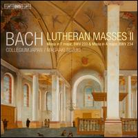 Bach: Lutheran Masses II - Aki Matsui (soprano); Dominik W�rner (bass); Gerd T�rk (tenor); Hana Blazikov� (soprano); Joanne Lunn (soprano);...