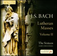 Bach: Lutheran Masses, Vol. 2 - Ben Davies (bass); Eamonn Dougan (bass); Grace Davidson (soprano); Jeremy Budd (tenor); Julia Doyle (soprano);...