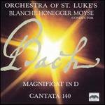 Bach: Magnificat in D; Cantata 140