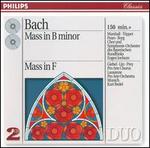 Bach: Mass in B minor; Mass in F