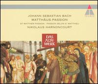 Bach: Matth�us-Passion - James Bowman (alto); Kurt Equiluz (tenor); Max van Egmond (bass); Michael Schopper (bass); Nigel Rogers (tenor);...