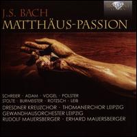Bach: Matth�us-Passion - Adele Stolte (soprano); Annelies Burmeister (alto); Erika Wustmann (soprano); Eva Hassbecker (soprano);...