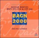 Bach: Missae Breves, BWV 233-234, 239-241