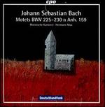 Bach: Motets, BWV 225-230 & Anh.159