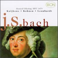 Bach: Musical Offering - Barthold Kuijken (flute); Gustav Leonhardt (harpsichord); Marie Leonhardt (violin); Robert Kohnen (harpsichord);...