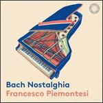 Bach Nostalghia