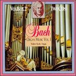 Bach: Organ Music, Vol. 1
