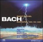 Bach: Saint Michel Cantatas 
