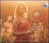 Bach, Schumann, Liszt - Jamina Gerl (piano)