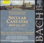 Bach: Secular Cantatas, BWV 214-215