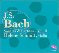 Bach: Sonatas & Partitas, Vol. 2 - Helene Schmitt (violin)