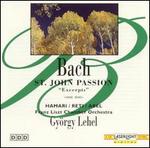 Bach: St. John Passion (Excerpts)