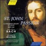 Bach: St. John Passion [Movements from all versions]
