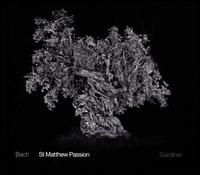 Bach: St. Matthew Passion [2016 Recording] - Alex Ashworth (bass); Alison Hill (soprano); Andrew Tortise (tenor); Angharad Rowlands (soprano); Ashley Riches (bass);...