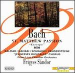 Bach: St. Matthew Passion (Excerpts)