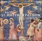 Bach: St. Matthew Passion (Excerpts) 